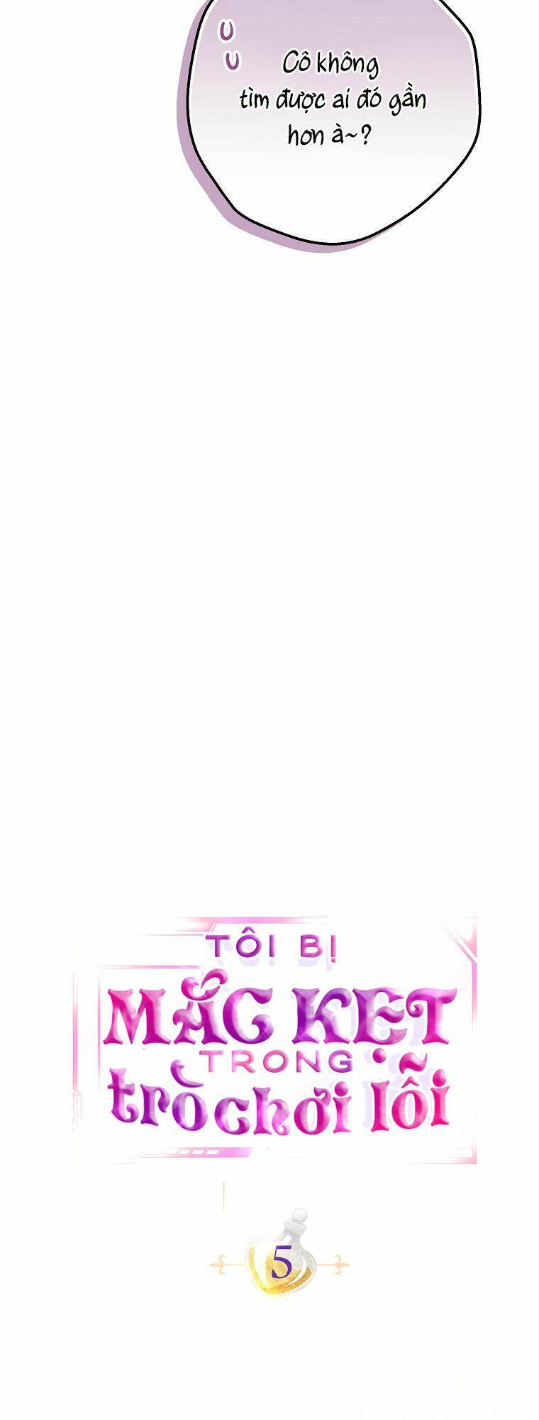 Tôi Bị Mắc Kẹt Trong Trò Chơi Lỗi Chap 5 - Next Chap 6