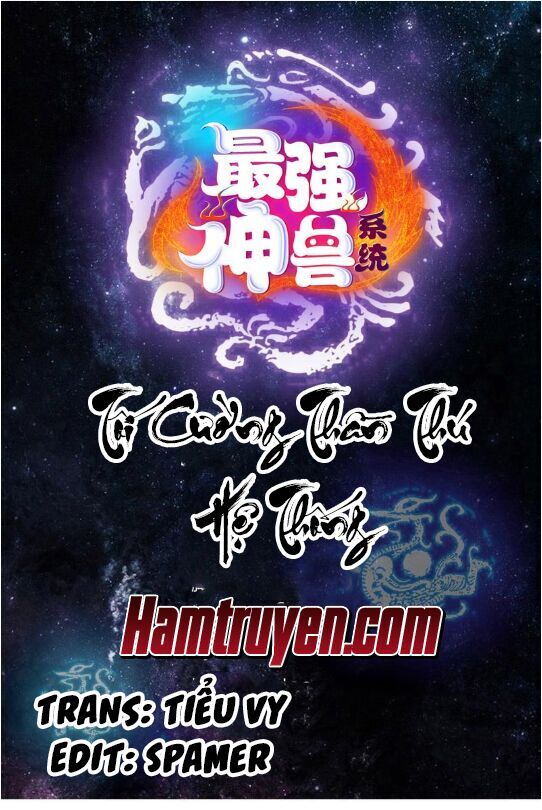 Tối Cường Thần Thú Hệ Thống Chap 138 - Next Chap 139