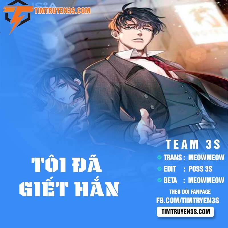 Tôi Đã Giết Hắn Chap 11 - Next Chap 12
