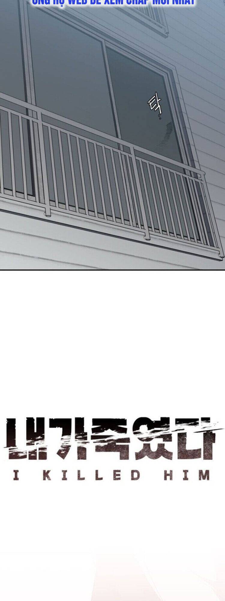 Tôi Đã Giết Hắn Chap 16 - Next Chap 17