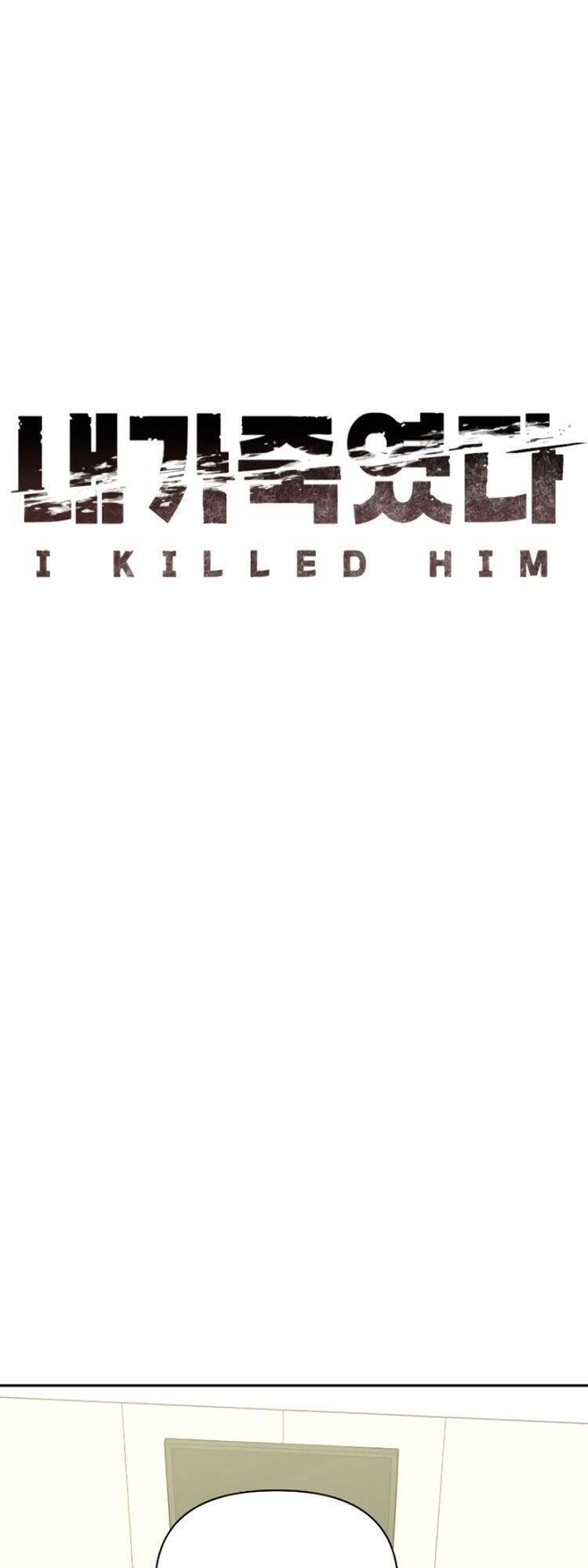 Tôi Đã Giết Hắn Chap 18 - Next Chap 19