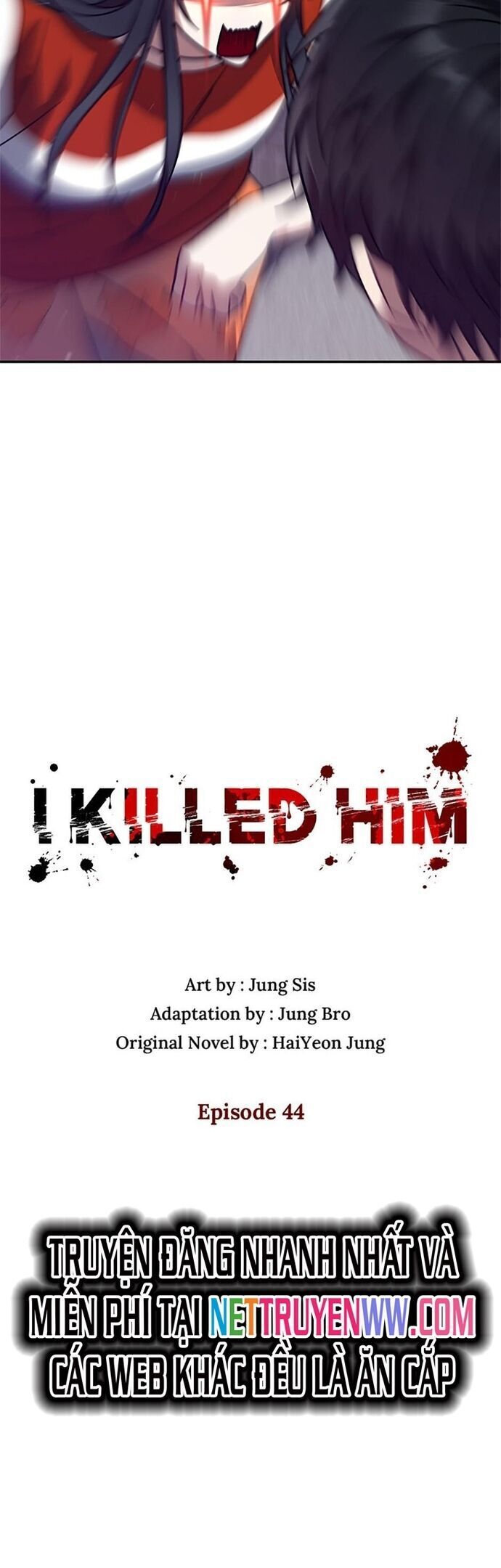 Tôi Đã Giết Hắn Chap 44 - Next Chap 45
