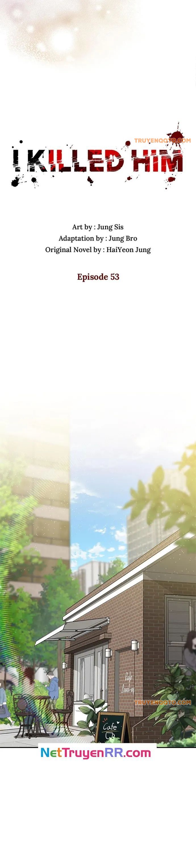 Tôi Đã Giết Hắn Chap 53 - Next Chap 54