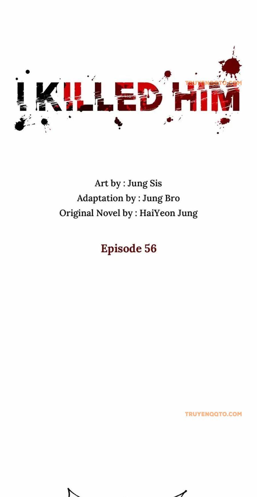 Tôi Đã Giết Hắn Chap 56 - Next Chap 57