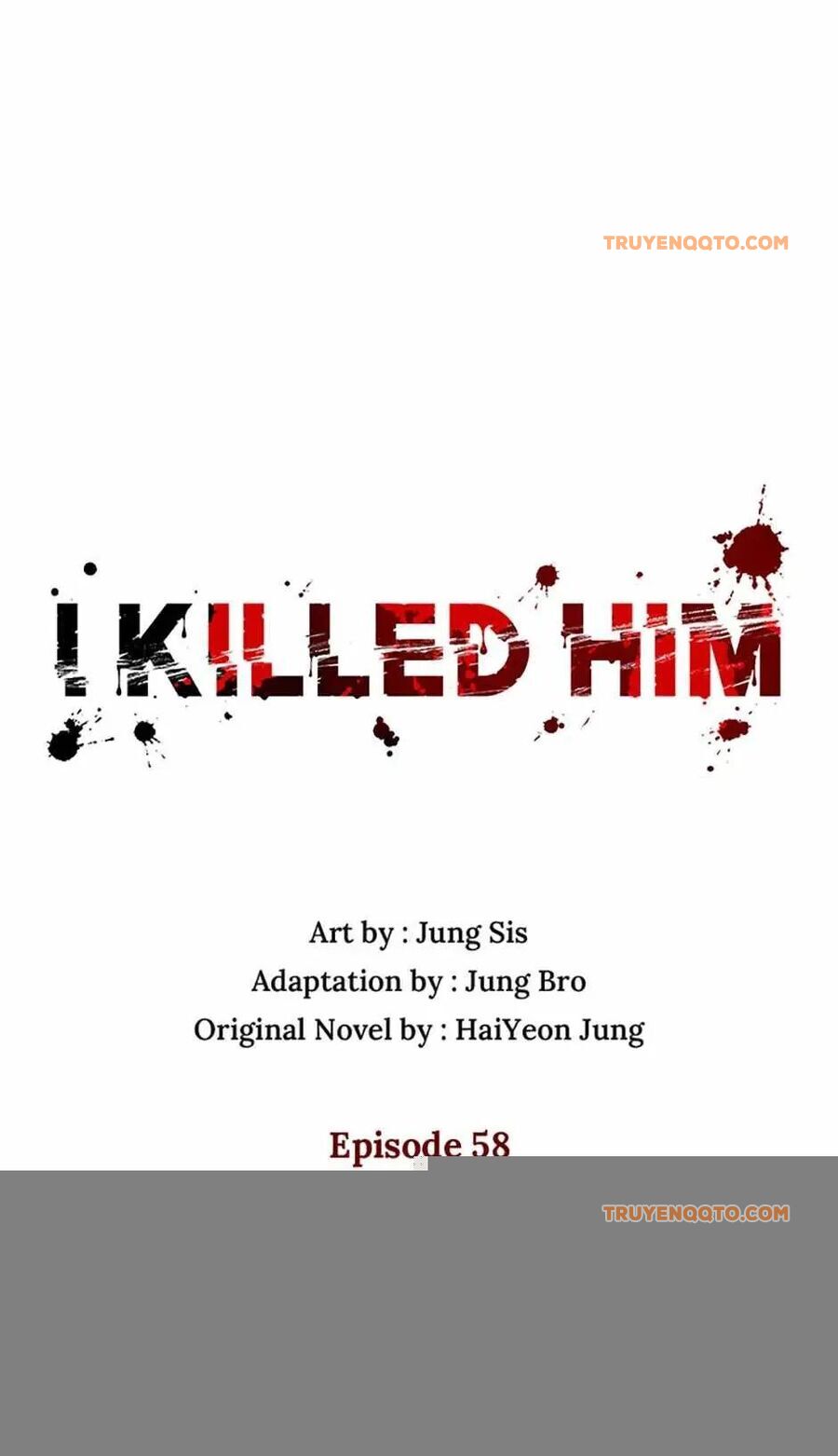 Tôi Đã Giết Hắn Chap 58 - Next Chap 59