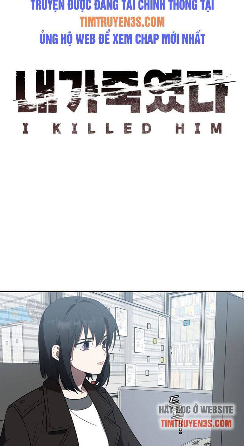 Tôi Đã Giết Hắn Chap 6 - Next Chap 7