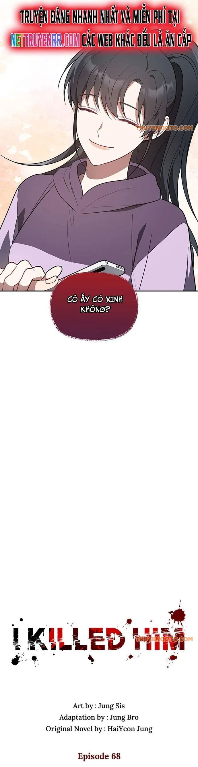 Tôi Đã Giết Hắn Chap 68 - Next Chap 69