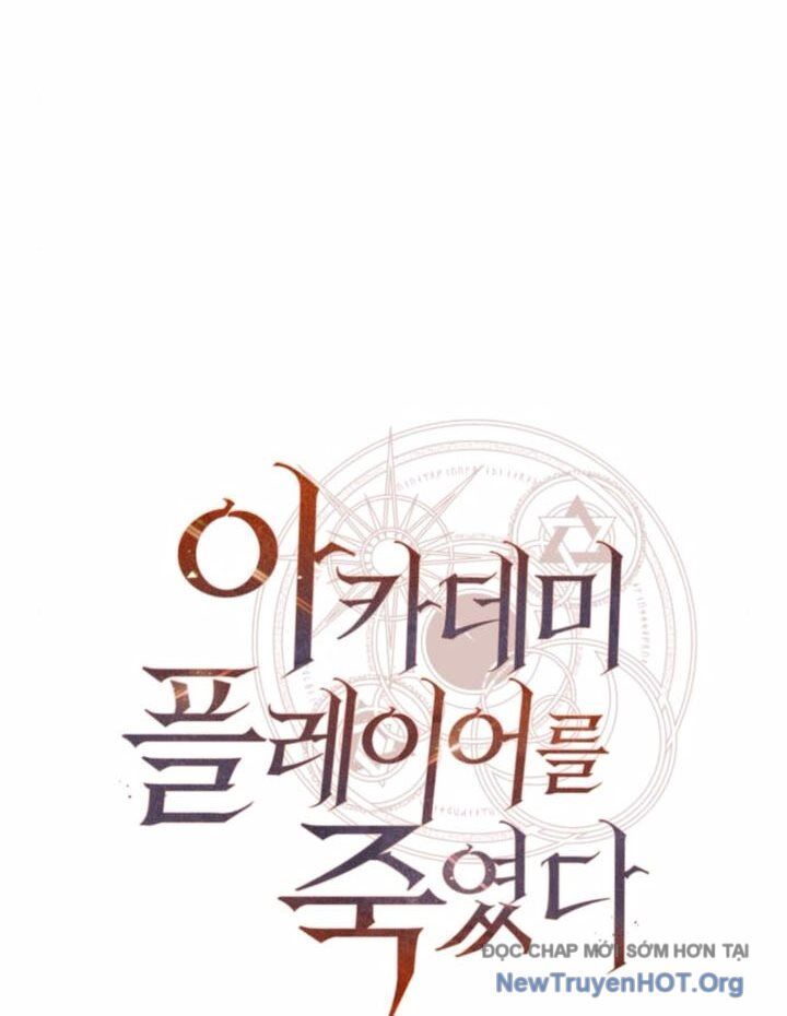 Tôi Đã Giết Tuyển Thủ Học Viện Chap 75 - Next Chap 76