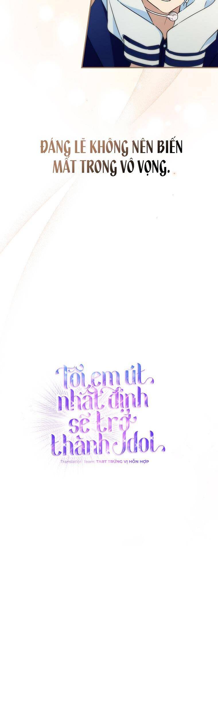 Tôi, Em Út Nhất Định Sẽ Trở Thành Idol! Chap 10 - Next Chap 11