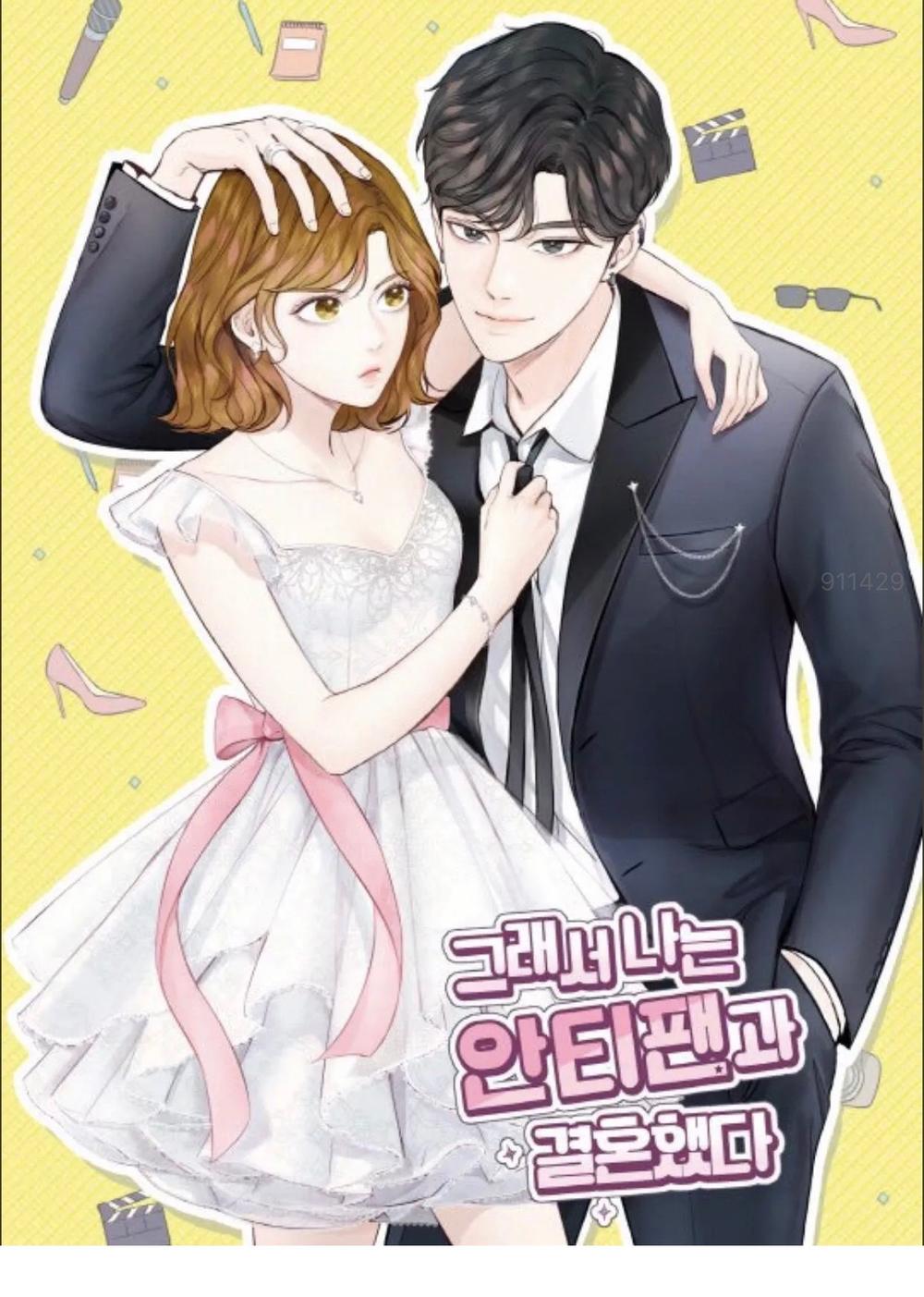 Tôi Kết Hôn Cùng Antifan Chap 11 - Next Chap 12