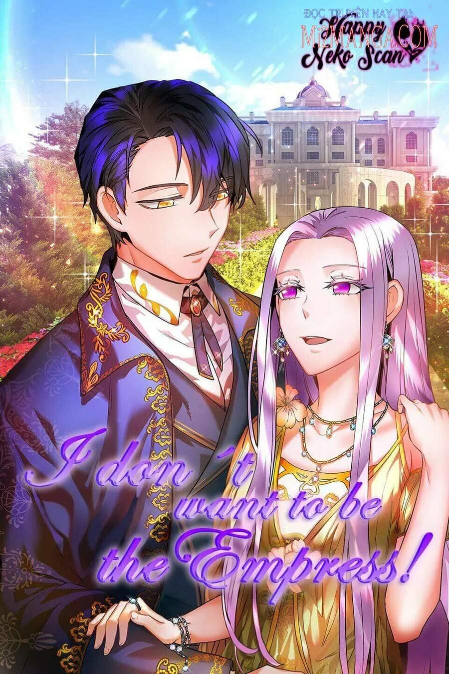 Tôi Không Muốn Trở Thành Hoàng Hậu Chap 12 - Next Chap 13