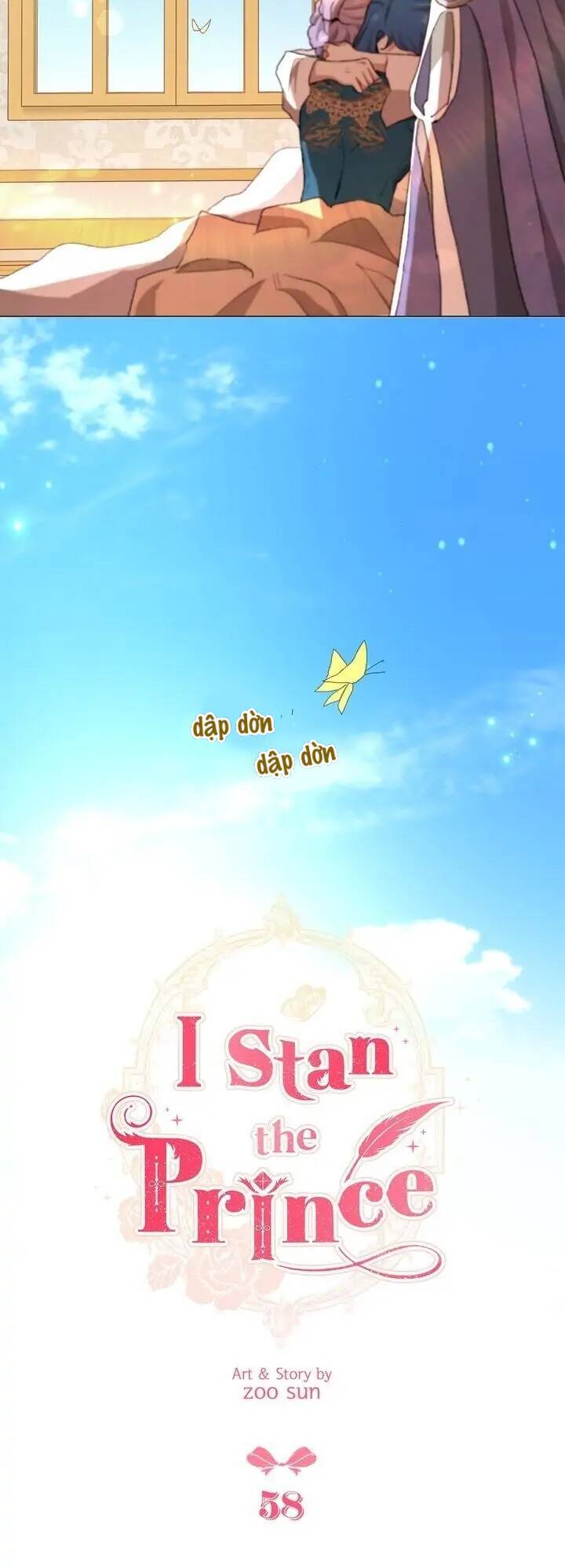 Tôi Là Fan Cứng Của Hoàng Tử Chap 58 - Next Chap 59