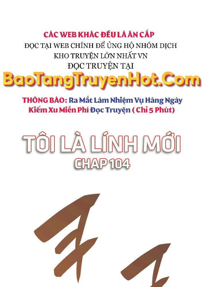 Tôi Là Lính Mới Chap 104 - Next Chap 105