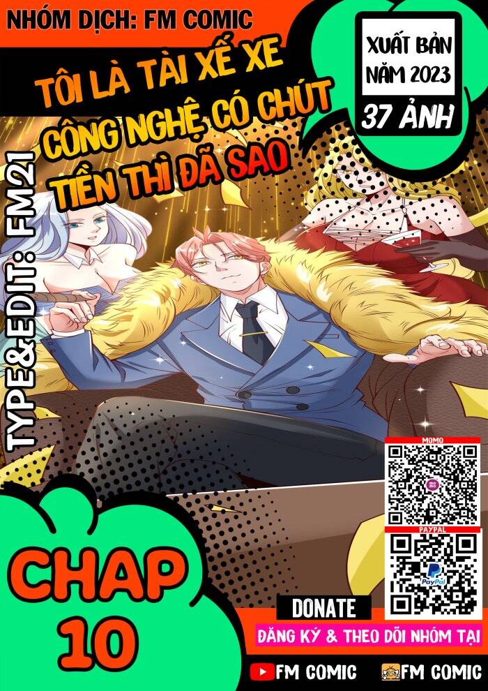 Tôi Là Tài Xế Xe Công Nghệ Có Chút Tiền Thì Đã Sao? Chap 10 - Next Chap 11