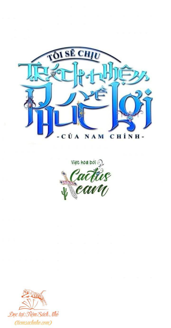 Tôi Sẽ Chịu Trách Nhiệm Về Phúc Lợi Của Nam Chính Chap 38 - Next Chap 39
