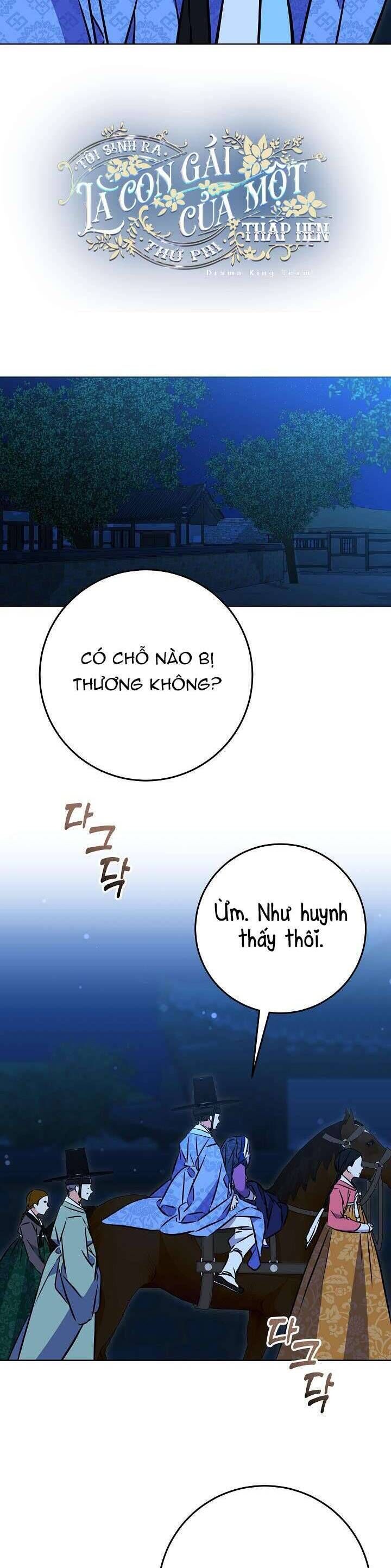 Tôi Sinh Ra Là Con Gái Của Một Thứ Phi Thấp Hèn Chap 44 - Next Chap 45