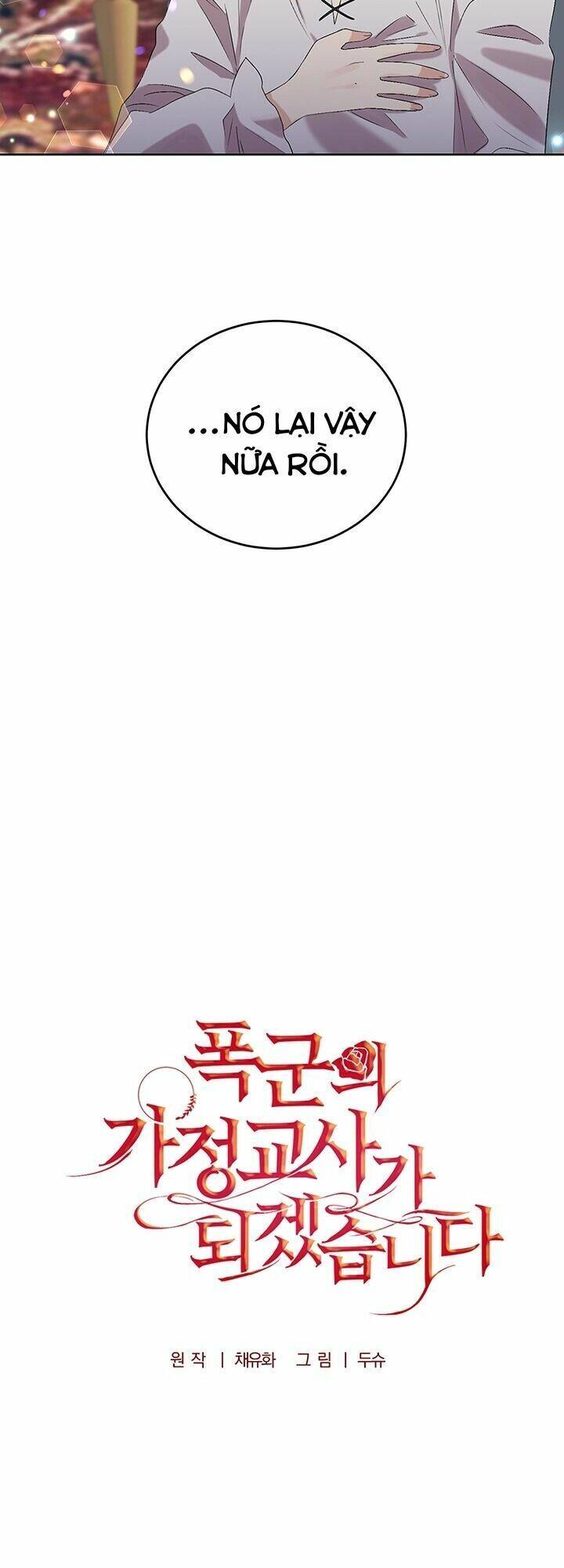 Tôi Trở Thành Gia Sư Của Tên Bạo Chúa Chap 10 - Next Chap 11