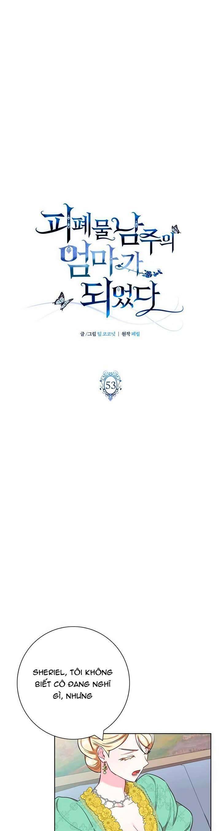Tôi Trở Thành Mẹ Của Nam Chính Chap 53 - Next Chap 54