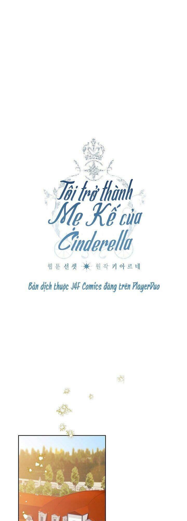 Tôi Trở Thành Mẹ Kế Của Cinderella Chap 23 - Next Chap 24