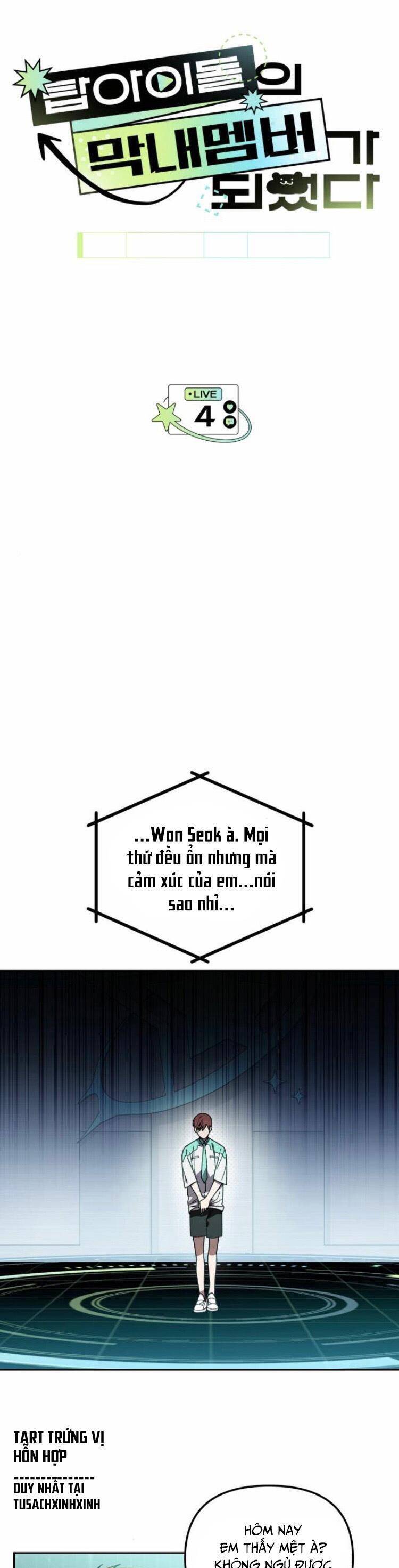Tôi Trở Thành Thành Viên Trẻ Tuổi Nhất Nhóm Nhạc Idol Nam Chap 4 - Next Chap 5