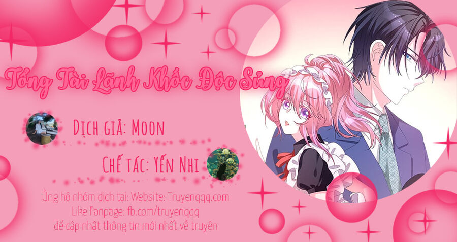 Tổng Tài Lãnh Khốc Độc Sủng Chap 12 - Next Chap 13