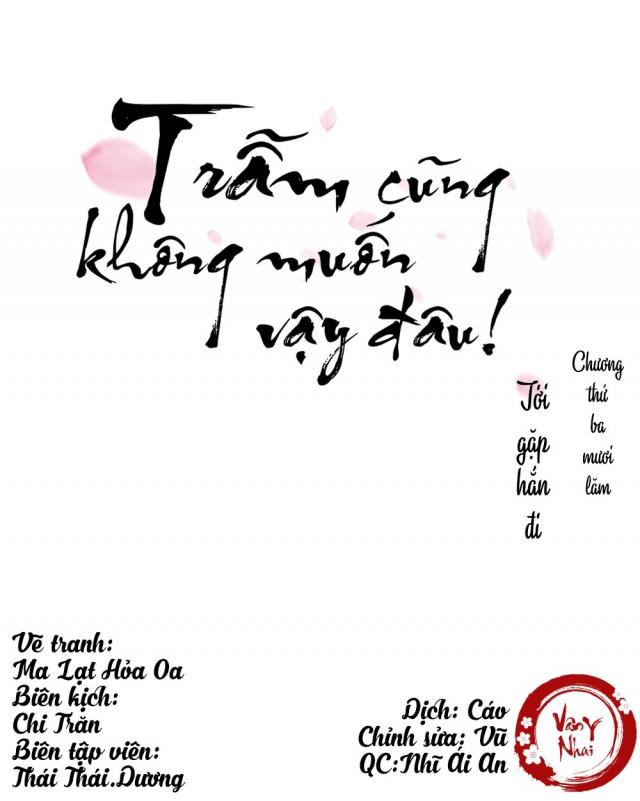 Trẫm Cũng Không Muốn Vậy Đâu Chap 35 - Next Chap 36