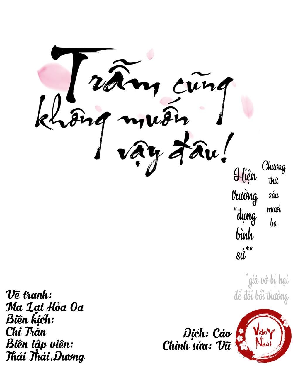 Trẫm Cũng Không Muốn Vậy Đâu Chap 63 - Next Chap 64
