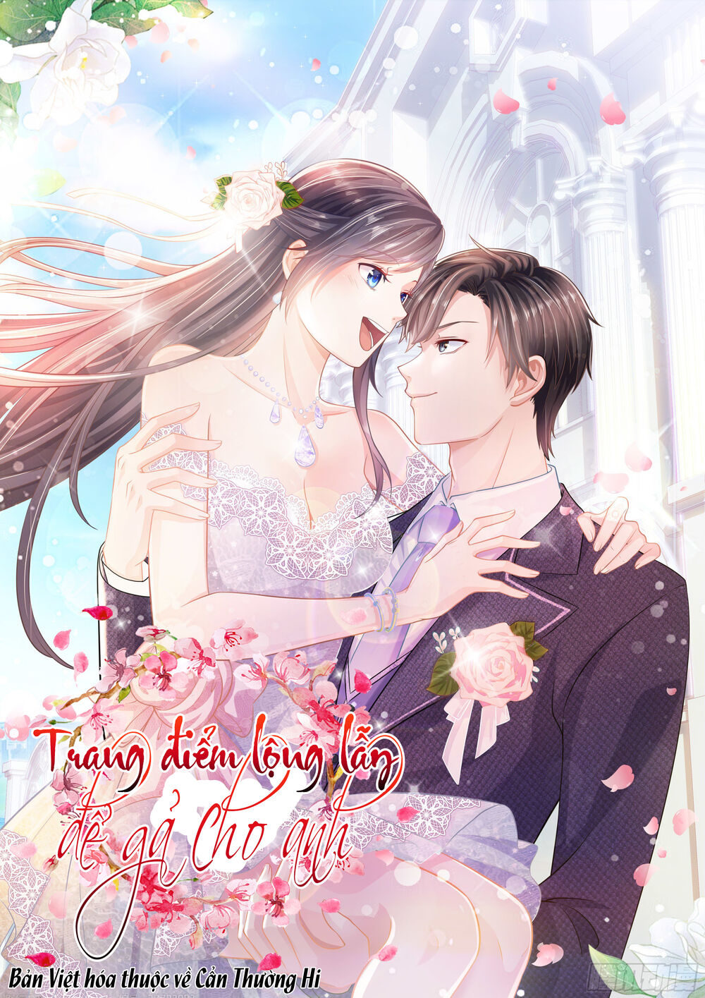 Trang Điểm Lộng Lẫy Để Gả Cho Anh Chap 9 - Next Chap 10