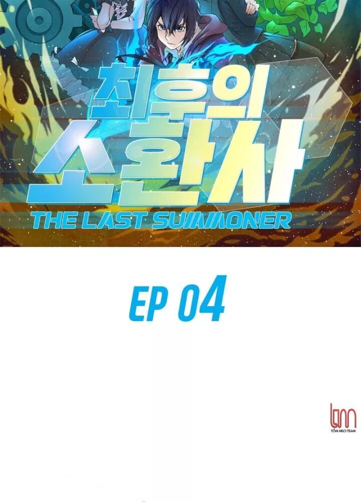 Triệu Hồi Sư Cuối Cùng Chap 4 - Next Chap 5