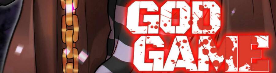 Trò Chơi Của Thần Chap 13 - Next Chap 14