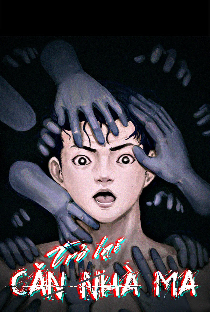 Trở Lại Căn Nhà Ma Chap 1 - Next Chap 2