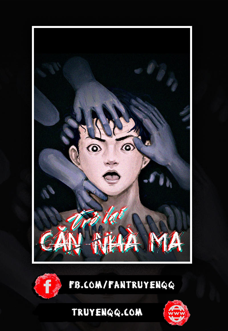 Trở Lại Căn Nhà Ma Chap 1 - Next Chap 2