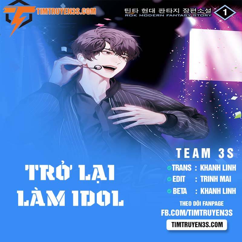 Trở Lại Làm Idol Chap 34 - Next Chap 35