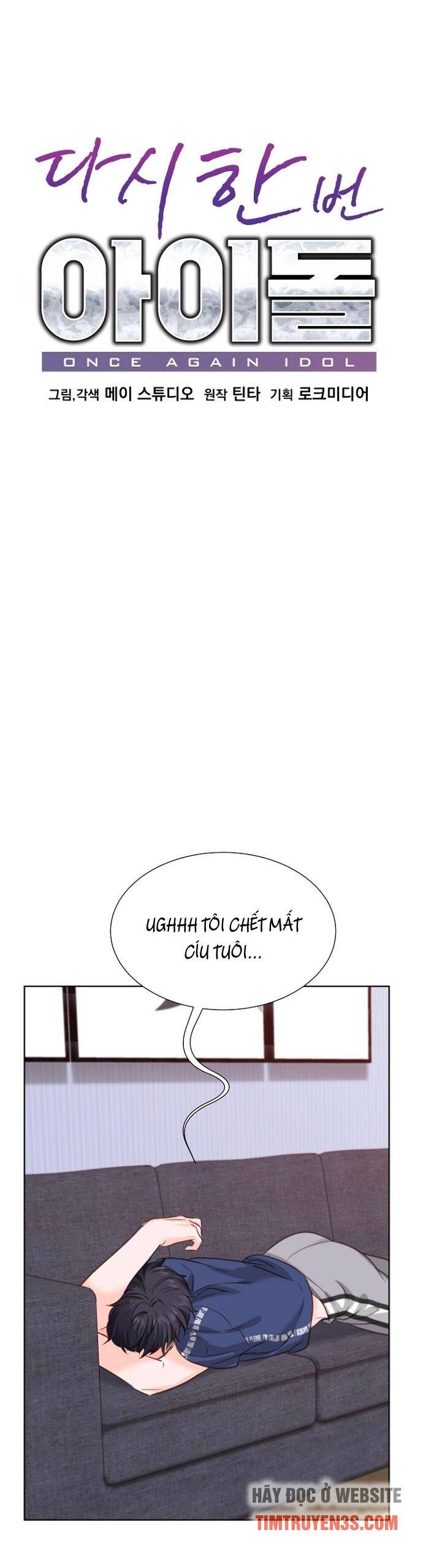 Trở Lại Làm Idol Chap 34 - Next Chap 35