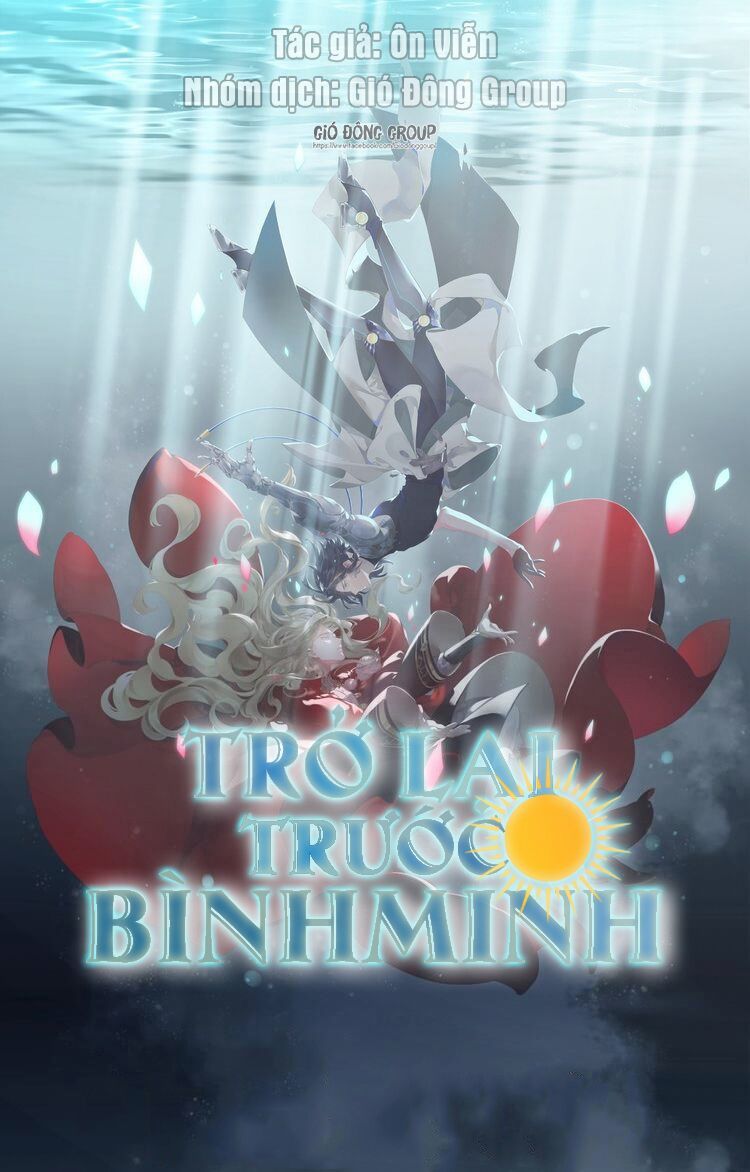 Trở Lại Trước Bình Minh Chap 3 - Next Chap 4