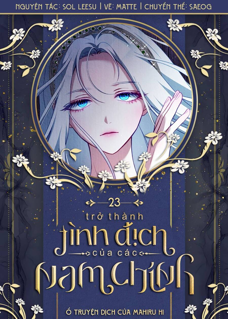 Trở Thành Tình Địch Của Các Nam Chính Chap 23 - Next Chap 24