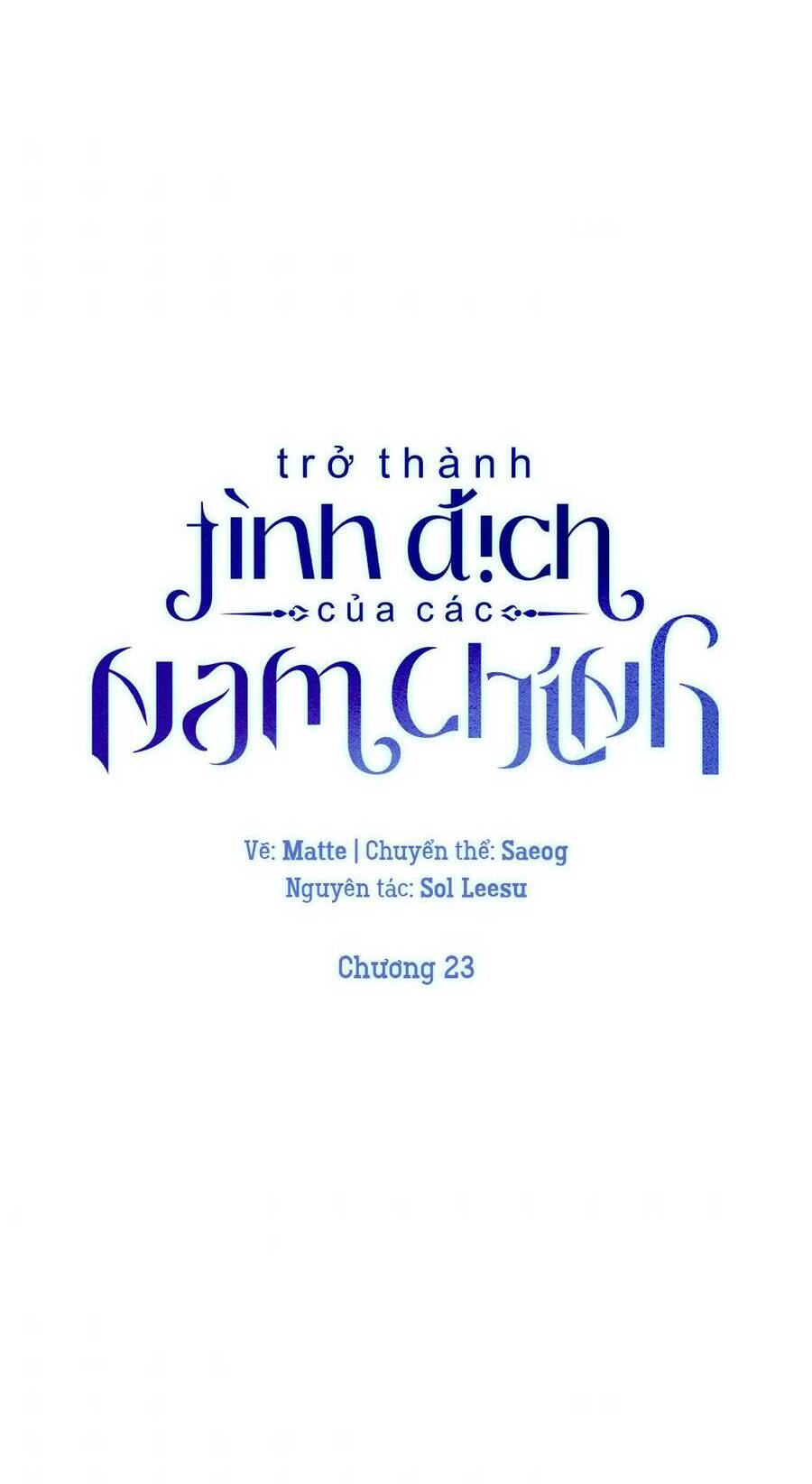 Trở Thành Tình Địch Của Các Nam Chính Chap 23 - Next Chap 24