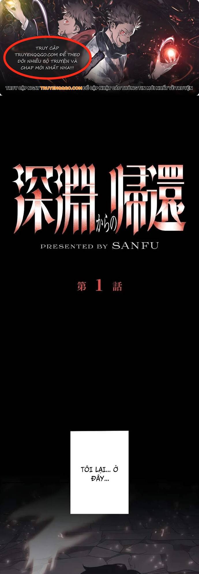Trở Về Từ Vực Thẳm Chap 1 - Next Chap 2