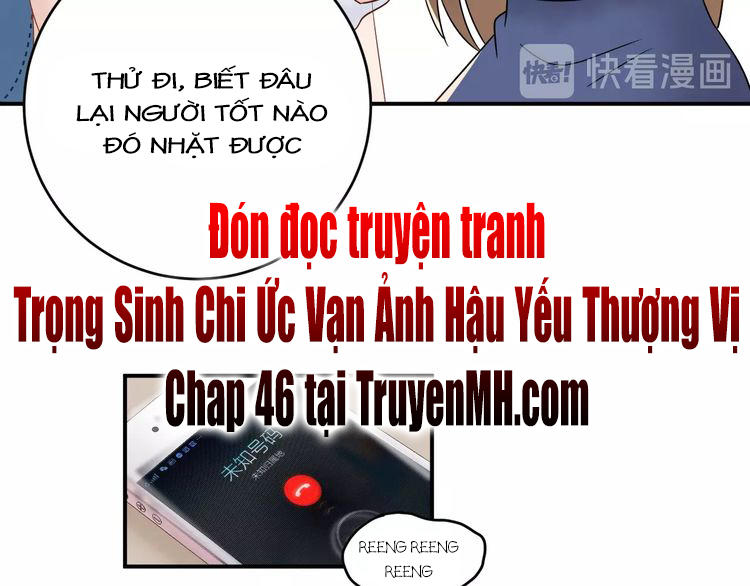 Trong Sinh Chi Ức Vạn Ảnh Hậu Yếu Thượng Vị Chap 45 - Next Chap 46