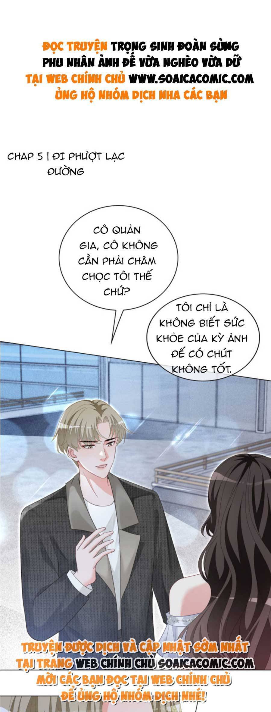 Trọng Sinh Đoàn Sủng: Phu Nhân Ảnh Đế Vừa Nghèo Vừa Dữ Chap 5 - Next Chap 6