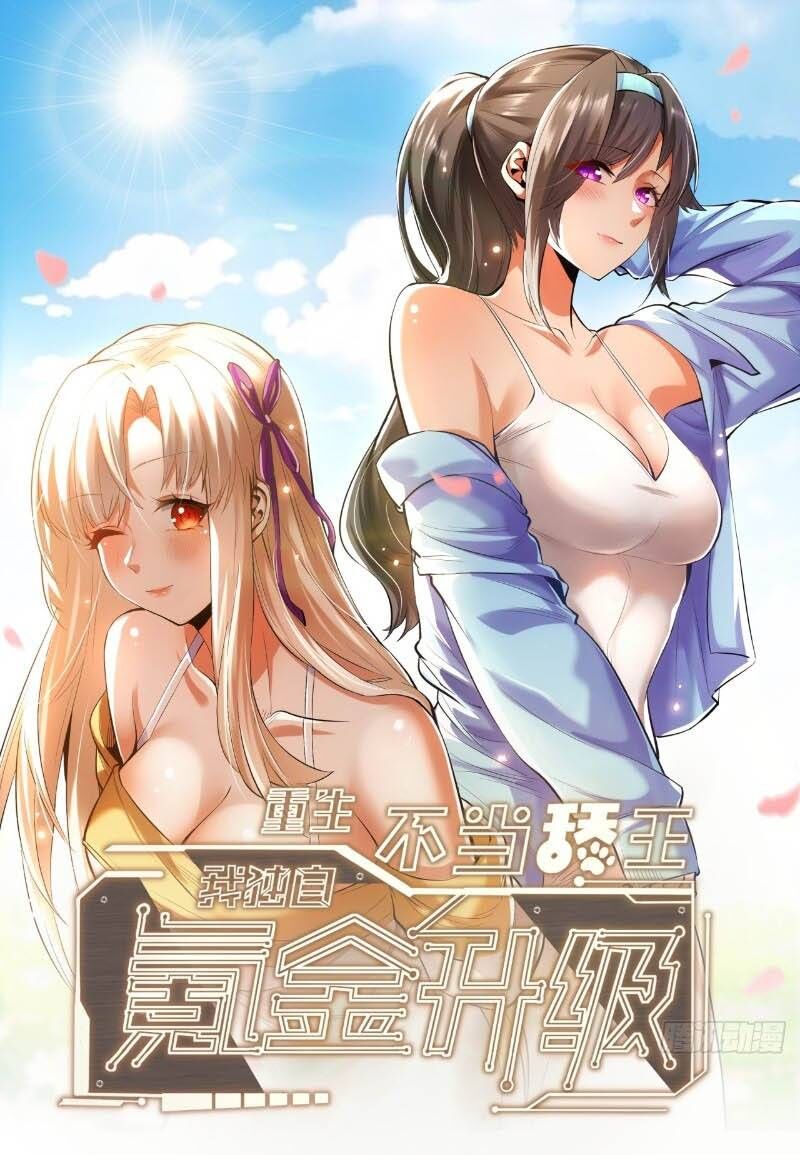 Trọng Sinh Không Làm Chạn Vương, Tôi Một Mình Nạp Game Thăng Cấp Chap 3 - Next Chap 4