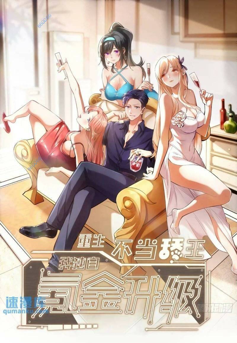 Trọng Sinh Không Làm Chạn Vương, Tôi Một Mình Nạp Game Thăng Cấp Chap 30 - Next Chap 31