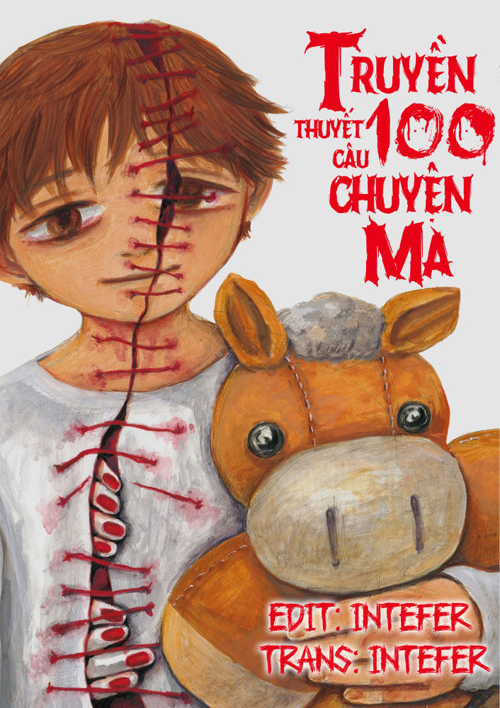 Truyền Thuyết 100 Câu Chuyện Ma Chap 63 - Next Chap 64
