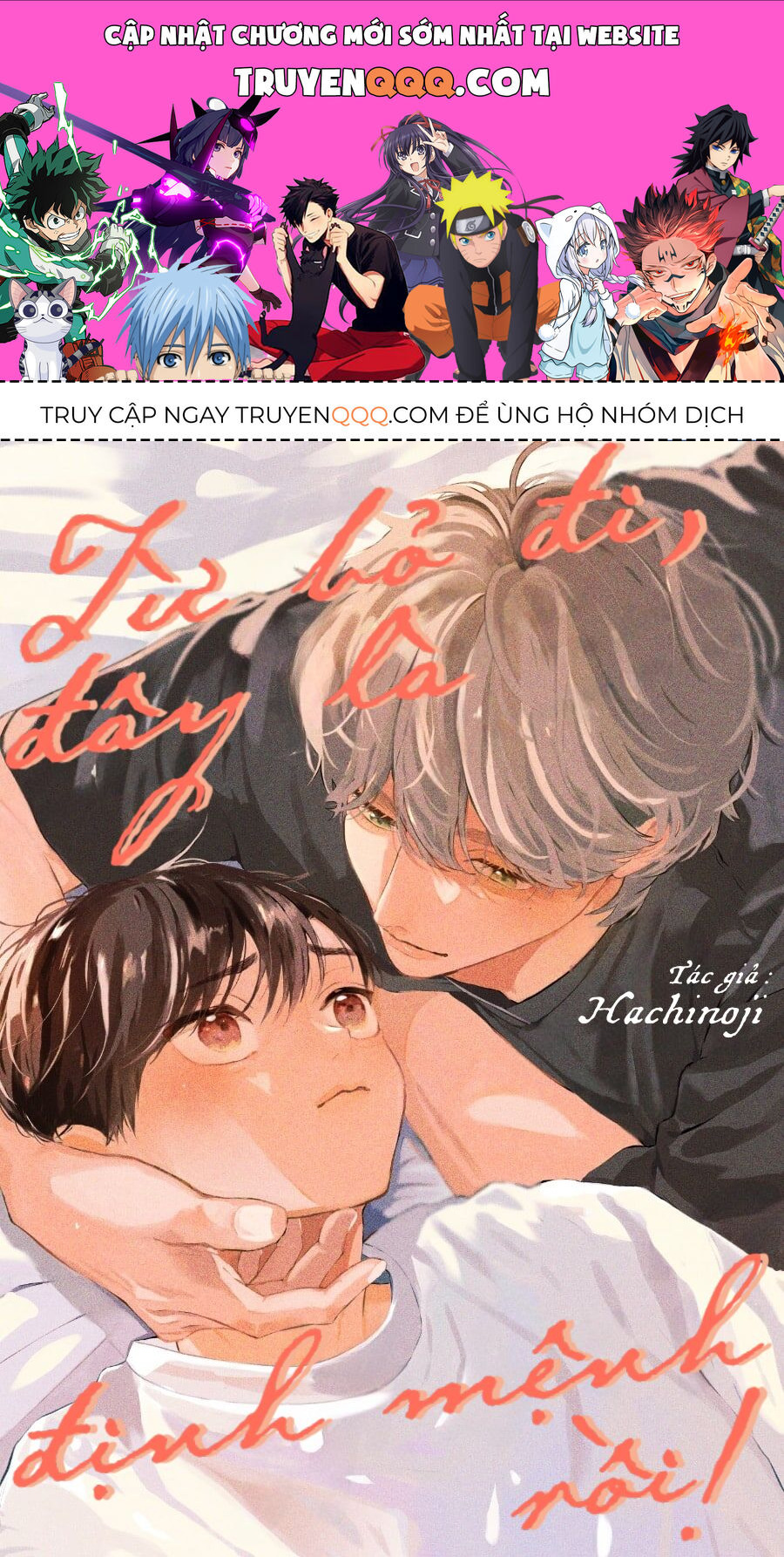 Từ Bỏ Đi Đây Là Định Mệnh Rồi Chap 3 - Next Chap 4