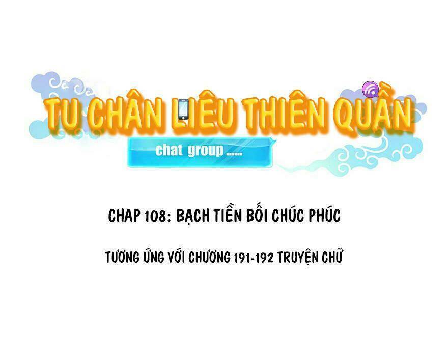 Tu Chân Nói Chuyện Phiếm Quần Chap 108 - Next Chap 109