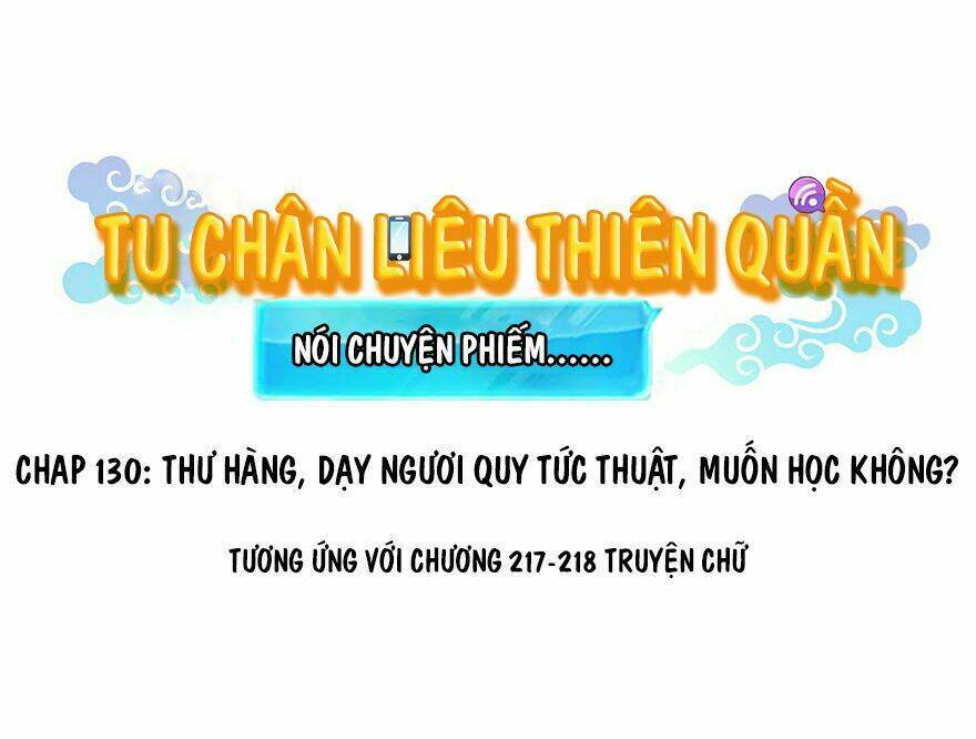 Tu Chân Nói Chuyện Phiếm Quần Chap 130 - Next Chap 131