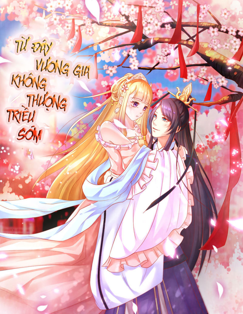 Từ Đây Vương Gia Không Thượng Triều Sớm Chap 47 - Next Chap 48
