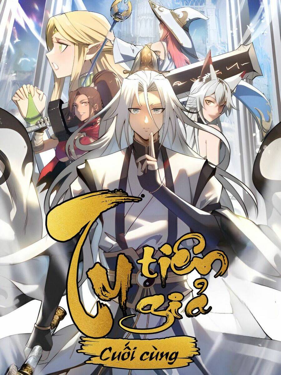 Tu Tiên Giả Cuối Cùng Chap 0 - Next Chap 1
