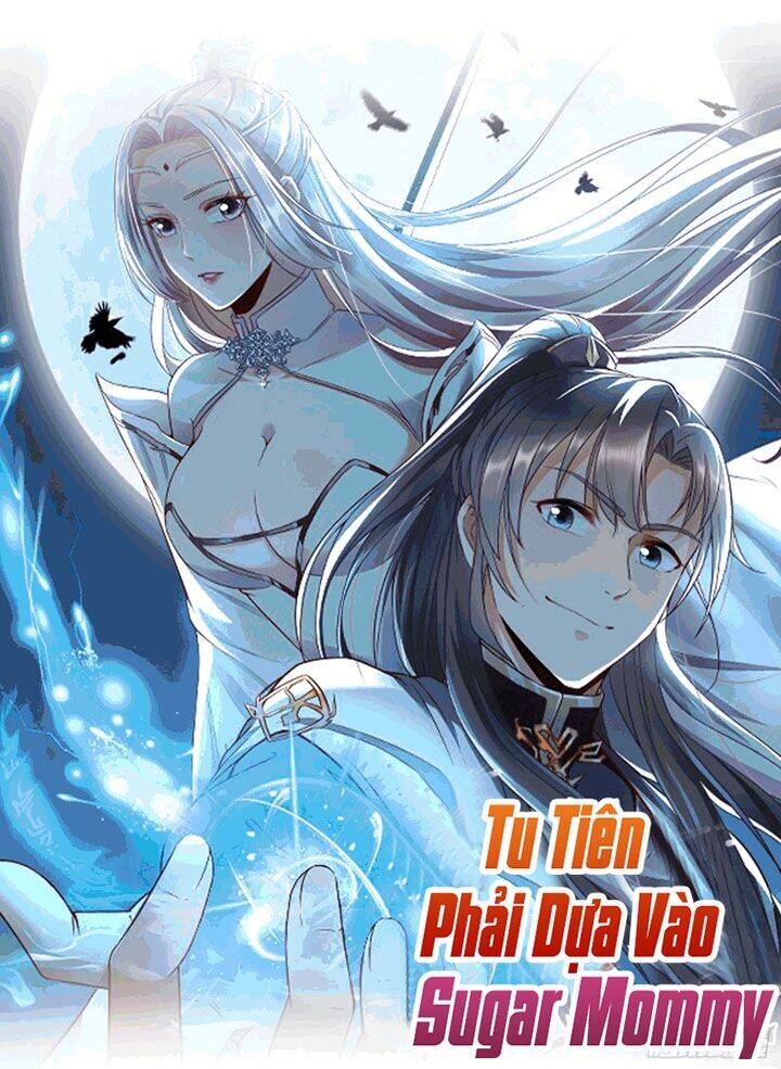Tu Tiên Phải Dựa Vào Sugar Mommy Chap 1 - Next Chap 2