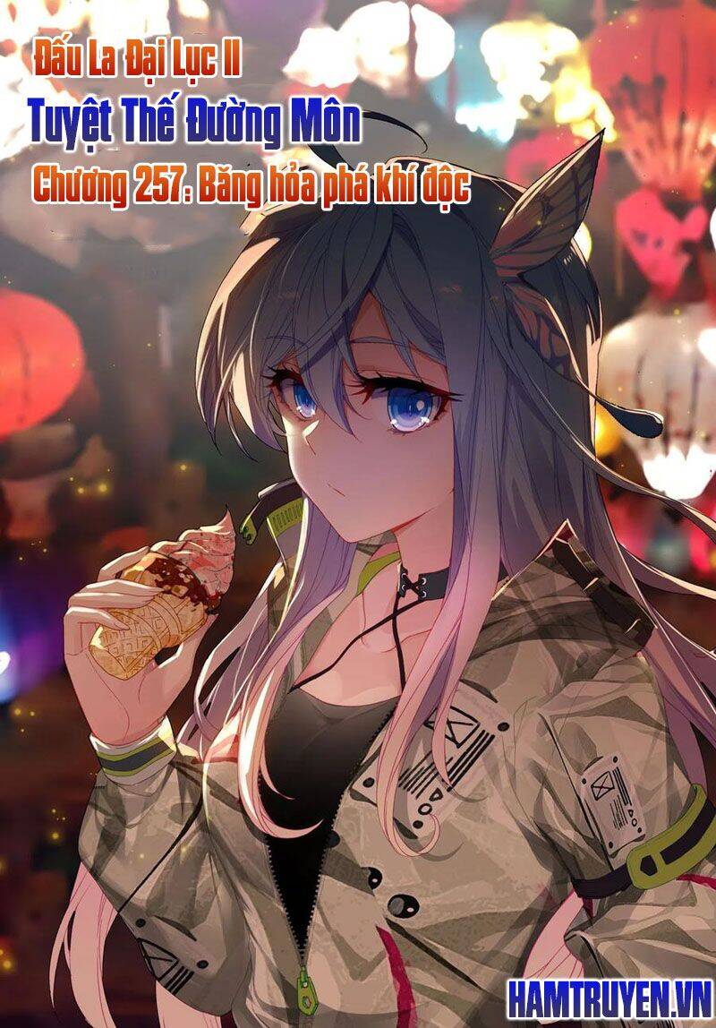 Tuyệt Thế Đường Môn Chap 257 - Next Chap 258